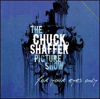 Mastering for Chuck Shaffer Picture Show